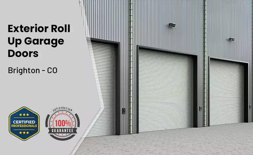 Exterior Roll Up Garage Doors Brighton - CO 