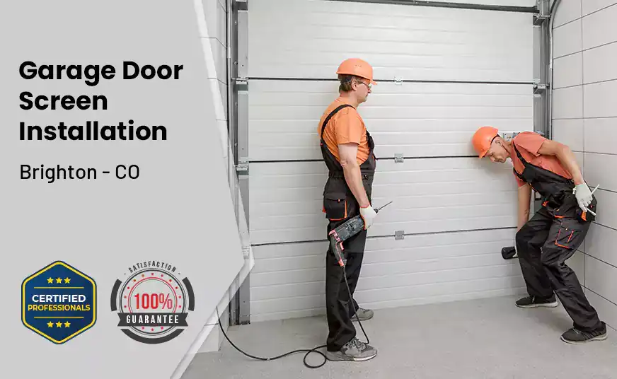 Garage Door Screen Installation Brighton - CO 