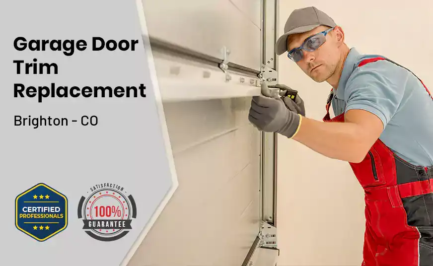 Garage Door Trim Replacement Brighton - CO 