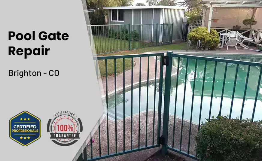 Pool Gate Repair Brighton - CO 